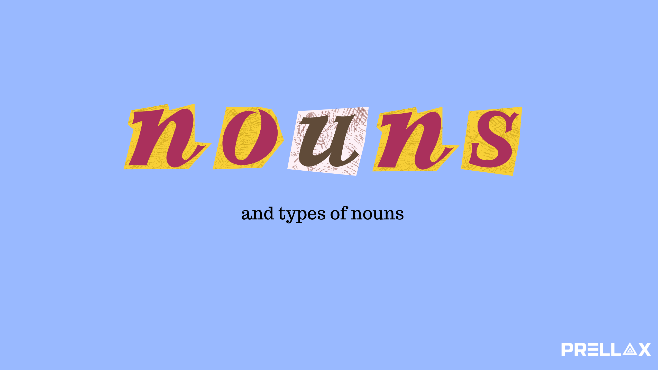 nouns and types of nouns