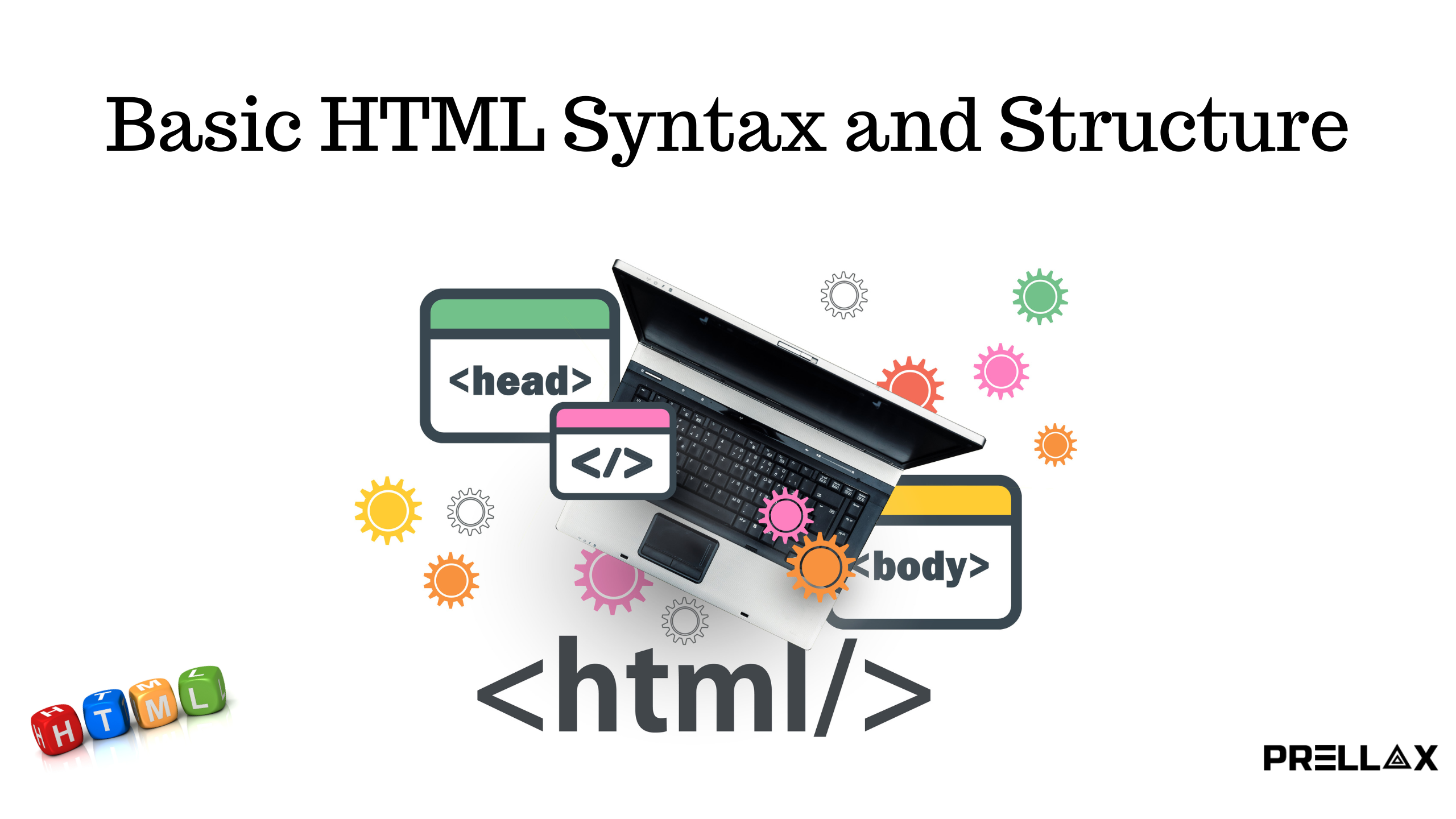 html syntax and structure