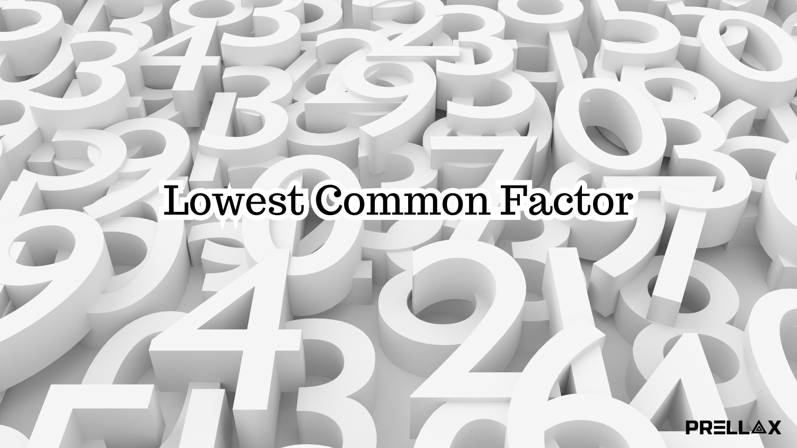lowest common factor