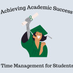 Time Management and Planning: Academic Success for Student